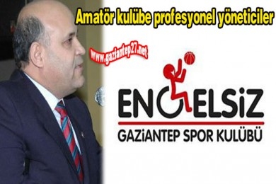 ENGELSİZ GAZİANTEP SPOR KULÜBÜ BÜYÜMEYE DEVAM EDİYOR